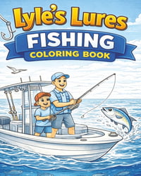Image 1 of Lyle’s Lures Fishing Coloring Book for Kids