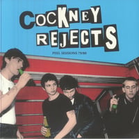 COCKNEY REJECTS - "Peel Sessions: '79-'80" LP