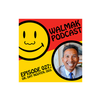 Image 1 of Walmạk Podcast - EP 27: Dr. Dat Nguyen, DDS