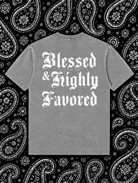 Image 2 of (Pre-Order) EMBOSS “Blessed & Highly Favored” Vintage Wash Tee - Ash Grey