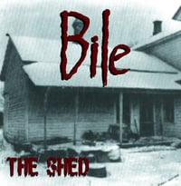 Bile ''The Shed'' - LP (U.S. Import)