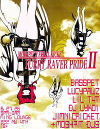 TIER 1 TICKETS - MOSHPIT X FERAL KICKZ: FURRY RAVER PRIDE 2