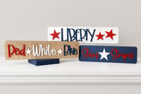 Image 1 of Patriotic Signs/4th of July Shelf Sitters