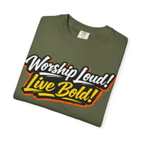 Image 4 of Worship Loud! Live Bold! Graphic T-Shirt — Christian Faith Tee for Worship & Church Events