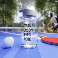 Image 3 of A Trans Person Peed Here -  Water Bottle