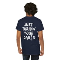 Image 2 of Just Throw Your Darts T‑Shirt – Dartboard Graphic Tee for Dart Players & League Nights