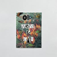 Old, Weird & Gay