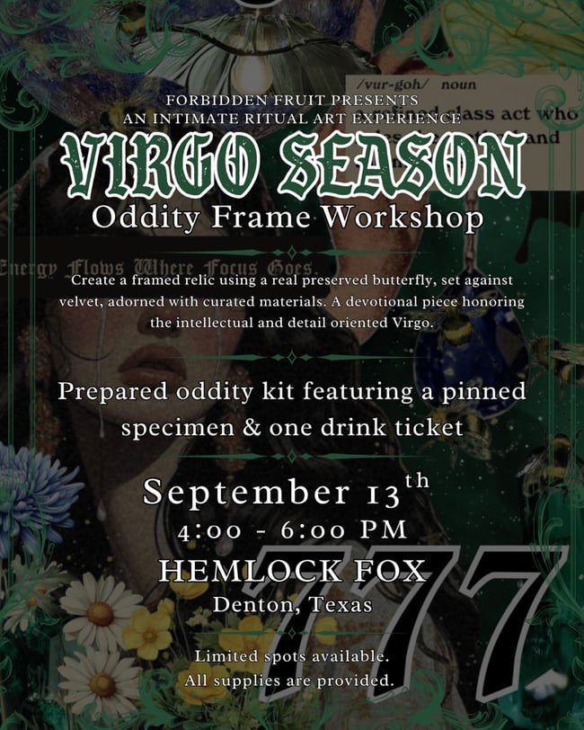 Virgo Season Oddity Workshop