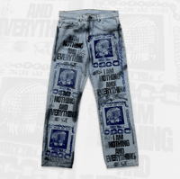 'NOTHING AND EVERYTHING' Jeans