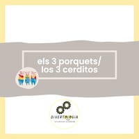 ELS 3 PORQUETS / LOS 3  CERDITOS