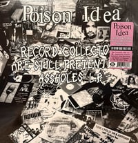 Image 1 of POISON IDEA - "Record Collectors Are STILL Pretentious Assholes" LP (Violet Vinyl) 