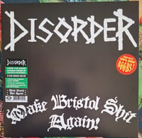 Image 1 of DISORDER - "Make Bristol Shit Again!" LP (Green Vinyl) 