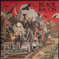 BLACK BACON - "Every Action Has Reaction" LP (Coke Bottle Clear)