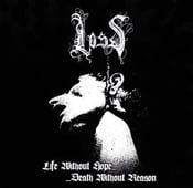 Image of LOSS - Life Without Hope... Death Without Reason CD