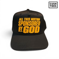 All this motion sponsored by God (Snapback) Black Yellow