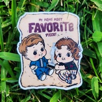 Image 2 of "Most Favorite Piece!" Sticker