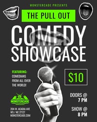 07/29/26 - "The Pull Out" Comedy Showcase