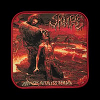 Image 1 of SKINLESS - ONLY THE RUTHLESS REMAIN PATCH
