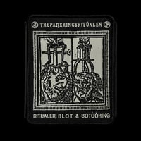 TREPANERINGSRITUALEN - RITUALER, BLOT UND BLOTGÖRING OFFICIAL PATCH