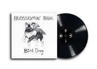 Blossomin' Bone - Bird Dog LP (Pre-Order)
