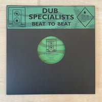 Dub Specialists – Beat To Beat