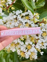 Image 1 of FOREVER FRIDAY WRISTBAND
