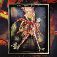 Coil - Astral Disaster (TTH Version) 2xLP