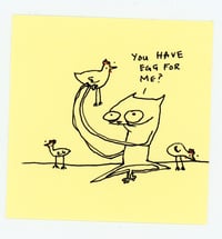 you all have egg!?