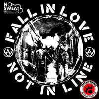 Image 2 of Fall In Love Not In Line Anarchist Punk T-shirt