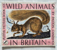 Image 1 of Wild Animals in Britain by Paxton Chadwick