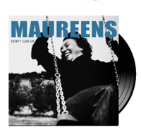 THE MAUREENS - Don't Give Up