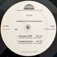 Image 3 of Ju Ju – A Message From Mozambique (Strata-East – SES 19735 – 1973)