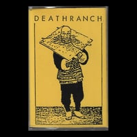 Deathranch "Self-Titled" C60 Cassette (Sound Of Pig)