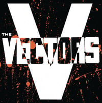THE VECTORS Death To Disco 1979-81 Recordings