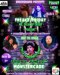 06/12/26 - Underground Presents: Freak of Friday Pageant