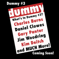 Image 1 of PREORDER - Dummy #3 - With Charles Burns, Kim Deitch, Gary Panter, Dan Clowes, Jim Wooding & More 