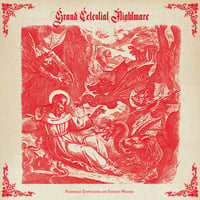 Image 1 of Grand Celestial Nightmare "Forbidden Knowledge and Ancient Wisdom" LP