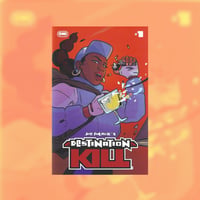 Joe Palmer's Destination Kill #1 [Liana Kangas Cover Variant] [Unsigned]