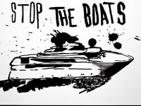 Image 6 of STOP THE BOATS RISO PRINT