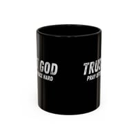 Image 2 of Trust God Pray Often Race Hard Coffee Mug (11, 15oz)