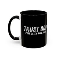 Image 4 of Trust God Pray Often Race Hard Coffee Mug (11, 15oz)