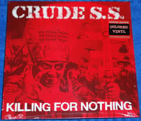 Image 1 of Crude S.S. – "Killing For Nothing" Lp (ltd to 300 blue)