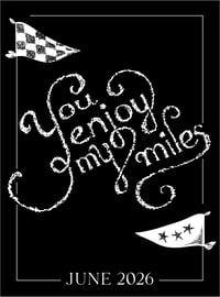 You Enjoy My Miles Sticker
