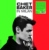CHET BAKER- IN MILAN LP ( CLEAR VINYL #313 out of 500)