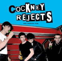 COCKNEY REJECTS-PEEL SESSIONS 1979/1980 LP