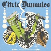CITRIC DUMMIES-SPLIT WITH TURNSTILE LP