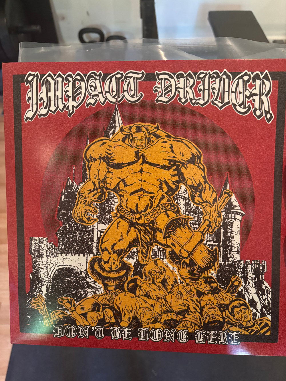 Impact Driver - Don’t Be Long Here LP