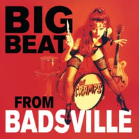 THE CRAMPS-BIG BEAT FROM BADSVILLE  (LIMITED REPRESS ON METALLIC RED VINYL)