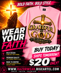 Grateful to God Tee