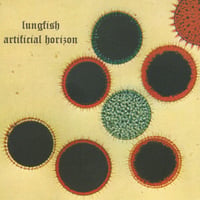 LUNGFISH-ARTIFICIAL HORIZON LP (REISSUED ON SILVER METALLIC OPAQUE VINYL